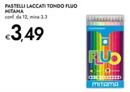 Bennet Pastelli laccati tondo fluo MITAMA offerta