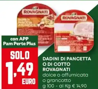 Pam Dadini di pancetta o di cotto ROVAGNATI offerta