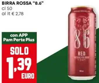 Pam Birra rossa "8.6" offerta