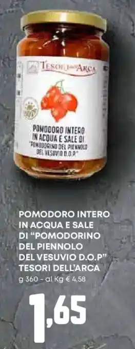 Pam Pomodoro intero in acqua e sale di "pomodorino del piennolo del vesuvio d.o.p" TESORI DELL'ARCA offerta