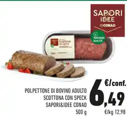 Conad Polpettone di bovino adulto scottona con speck sapori&idee conad offerta