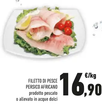 Conad Filetto di pesce persico africano prodotto pescato o allevato in acque dolci offerta