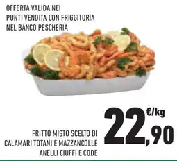 Conad Superstore Fritto misto scelto di calamari totani e mazzancolle anelli ciuffi e code offerta