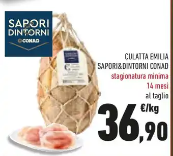 Conad Culatta emilia SAPORI&DINTORNI CONAD offerta