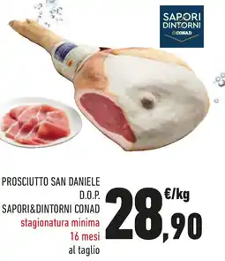 Conad Prosciutto san daniele d.o.p. SAPORI&DINTORNI CONAD offerta