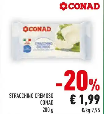 Conad Stracchino cremoso CONAD offerta