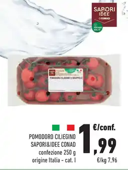 Conad Superstore Pomodoro ciliegino SAPORI&IDEE CONAD offerta