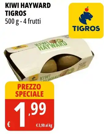 Tigros Kiwi hayward TIGROS offerta