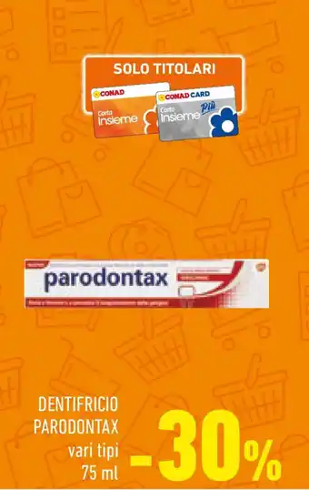 Conad Dentifricio PARODONTAX offerta