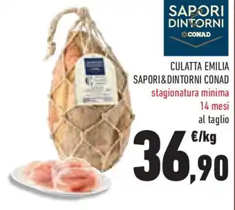 Conad Superstore Culatta emilia SAPORI&DINTORNI CONAD offerta