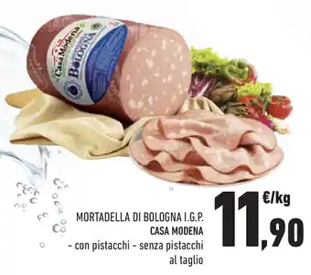 Conad Superstore Mortadella di bologna i.g.p. CASA MODENA offerta