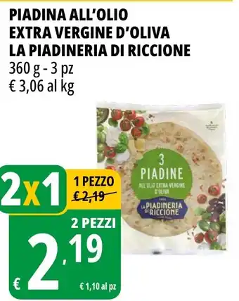 Tigros Piadina all'olio extra vergine d'oliva LA PIADINERIA DI RICCIONE offerta