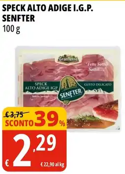 Tigros Speck alto adige i.g.p. SENFTER offerta