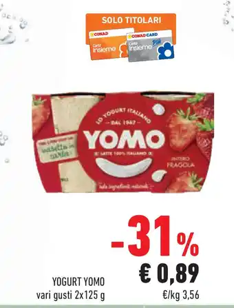 Conad Superstore Yogurt YOMO offerta