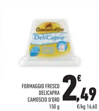 Conad Superstore Formaggio fresco delicapra CAMOSCIO D'ORO offerta