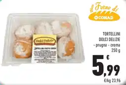 Conad Superstore Tortellini dolci delizie offerta