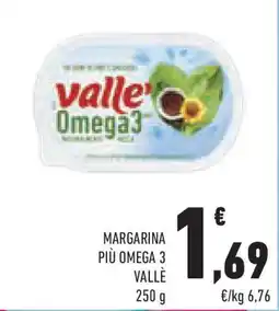 Conad Superstore Margarina più omega 3 VALLÈ offerta