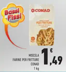 Conad Superstore Miscela farine per fritture CONAD offerta