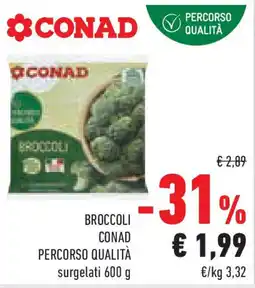 Conad Superstore Broccoli CONAD PERCORSO QUALITÀ offerta