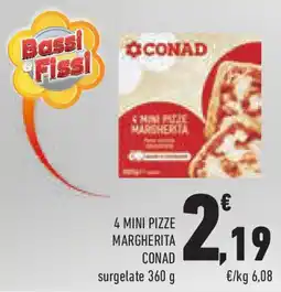 Conad Superstore 4 mini pizze margherita CONAD offerta