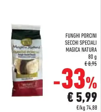 Conad Superstore Funghi porcini secchi speciali MAGICA NATURA offerta