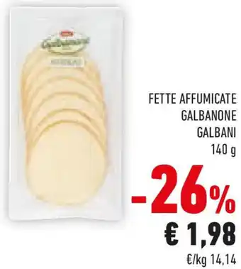 Conad Fette affumicate galbanone GALBANI offerta