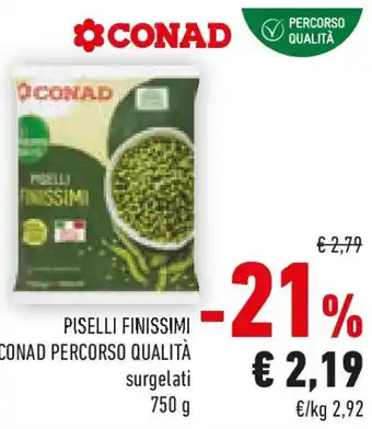 Conad Piselli finissimi CONAD percorso qualità surgelati offerta