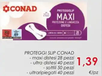 Conad Proteggi slip CONAD offerta