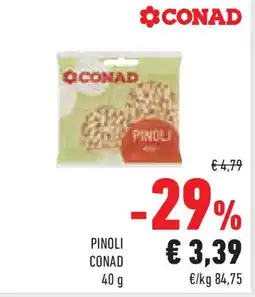 Conad Superstore Pinoli CONAD offerta