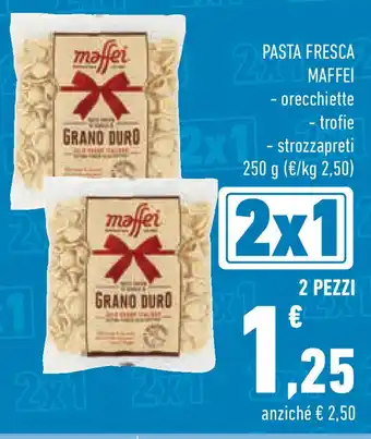 Conad Superstore Pasta fresca MAFFEI offerta