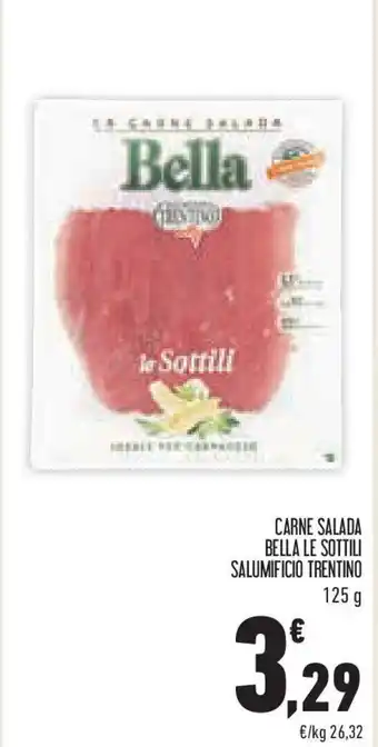 Conad Superstore Carne salada bella le sottili SALUMIFICIO TRENTINO offerta