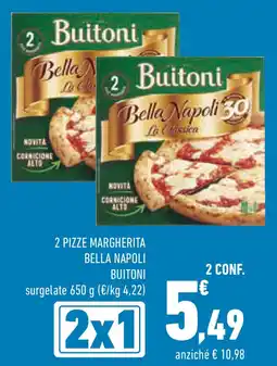 Conad Superstore 2 pizze margherita bella napoli BUITONI surgelate offerta