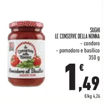 Conad Superstore Sughi LE CONSERVE DELLA NONNA offerta