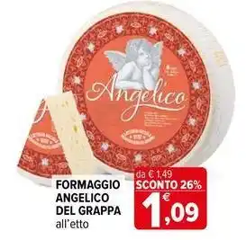 Iperal Formaggio angelico del grappa all'etto offerta