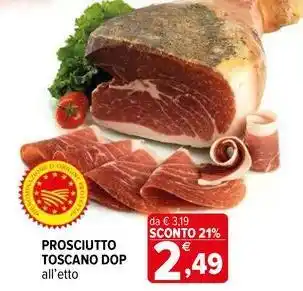 Iperal Prosciutto toscano dop offerta