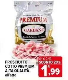 Iperal Prosciutto cotto premium alta qualità offerta