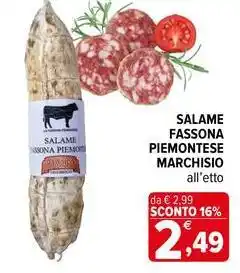 Iperal Salame fassona piemontese marchisio offerta