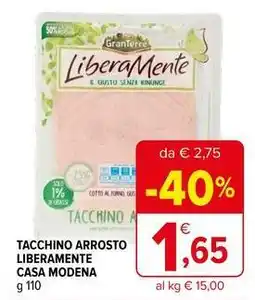 Iperal Tacchino arrosto liberamente CASA MODENA offerta