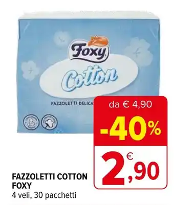 Iperal Fazzoletti cotton FOXY offerta