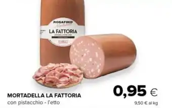 Tigre Mortadella la fattoria offerta