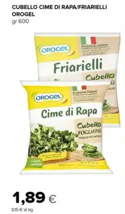 Tigre Cubello cime di rapa/friarielli orogel offerta