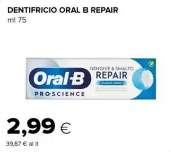 Tigre Dentifricio oral b repair offerta