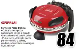 MediaWorld GFERRARI Fornetto Pizza Delizia offerta