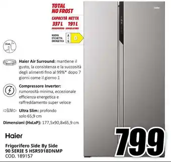 MediaWorld Haier Frigorifero Side By Side 90 SERIE 5 HSR5918DNMP offerta