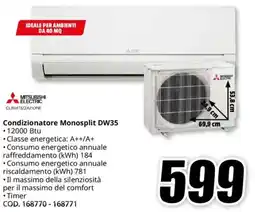 MediaWorld MITSUBISHI ELECTRIC CLIMATIZZAZIONE Condizionatore Monosplit DW35 offerta