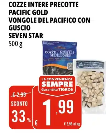 Tigros Cozze intere precotte pacific gold vongole del pacifico con guscio SEVEN STAR offerta