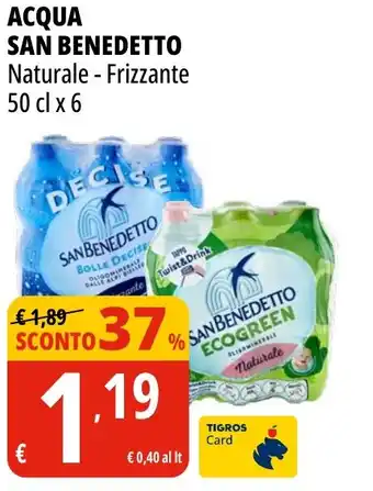 Tigros Acqua SAN BENEDETTO offerta