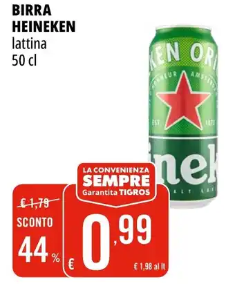 Tigros Birra HEINEKEN lattina offerta