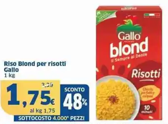 Sigma Riso blond per risotti gallo offerta