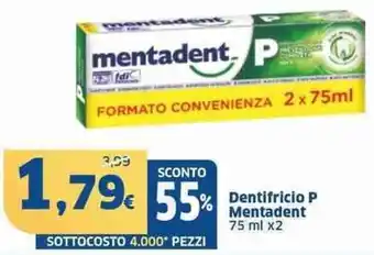 Sigma Dentifricio p mentadent offerta